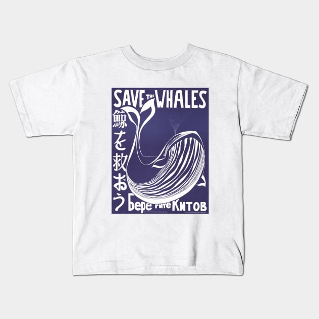 Save the whales (1973) vintage poster by Vint Lawrence Kids T-Shirt by dailycreativo